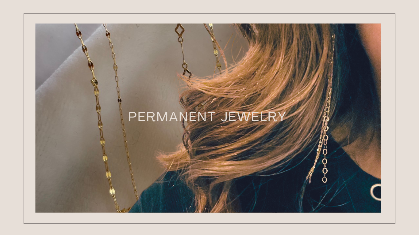 Permanent Jewelry